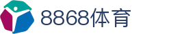 8868体育 - 8868体育官方网站 - 8868体育首页